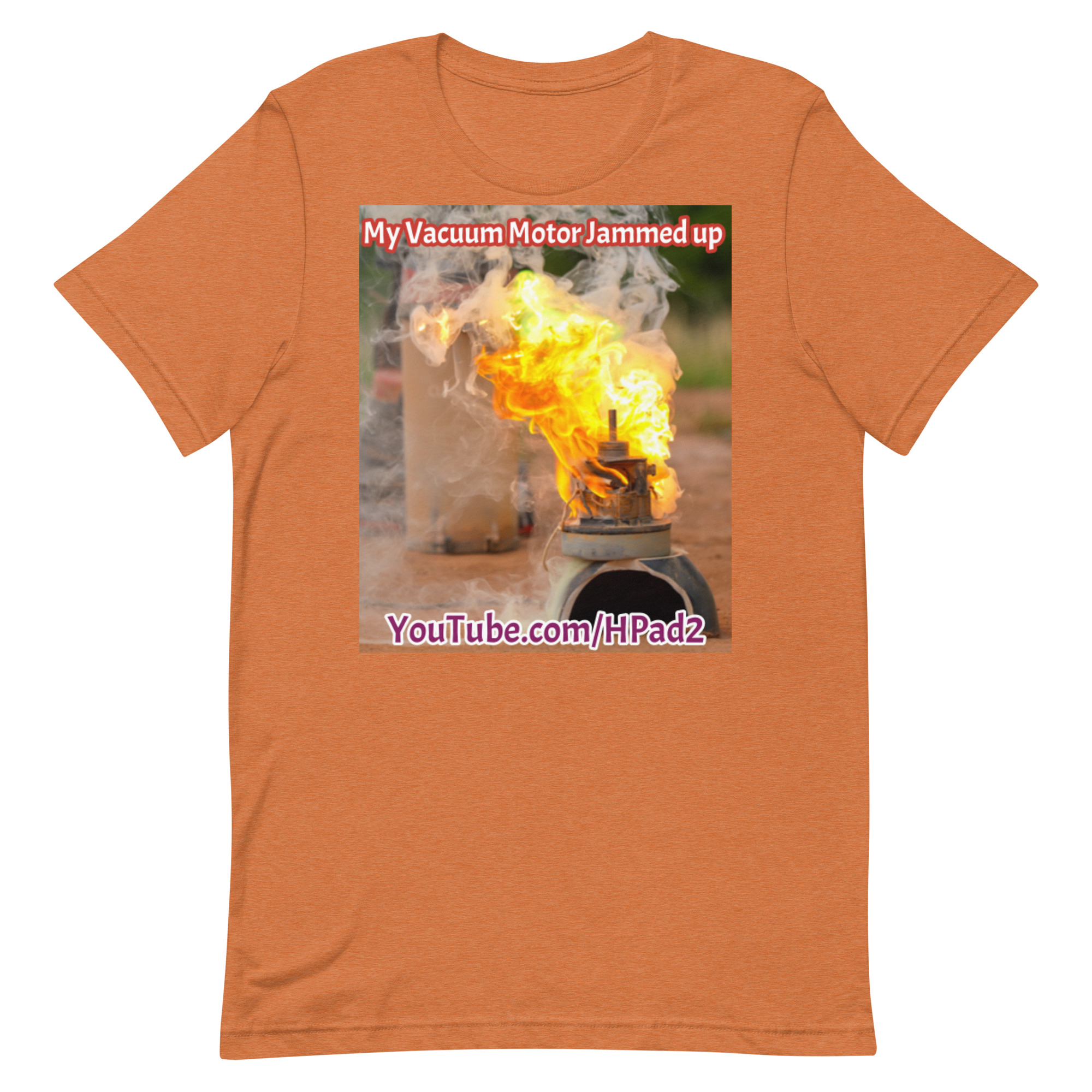 My Vacuum Motor Jammed up - T-Shirt - Image 92
