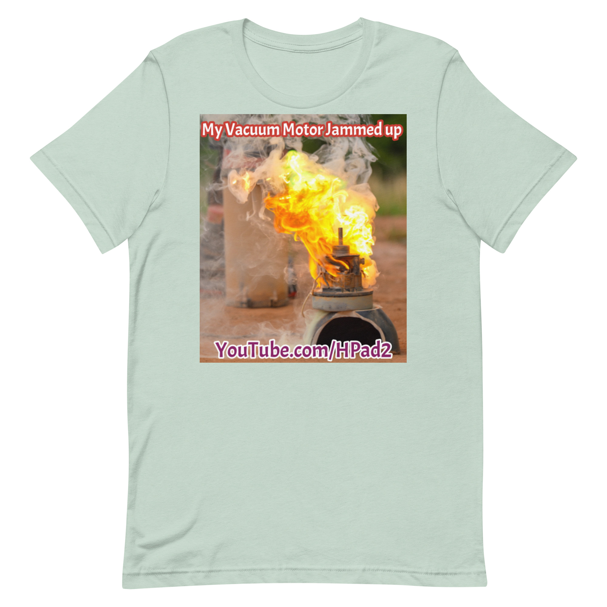 My Vacuum Motor Jammed up - T-Shirt - Image 23