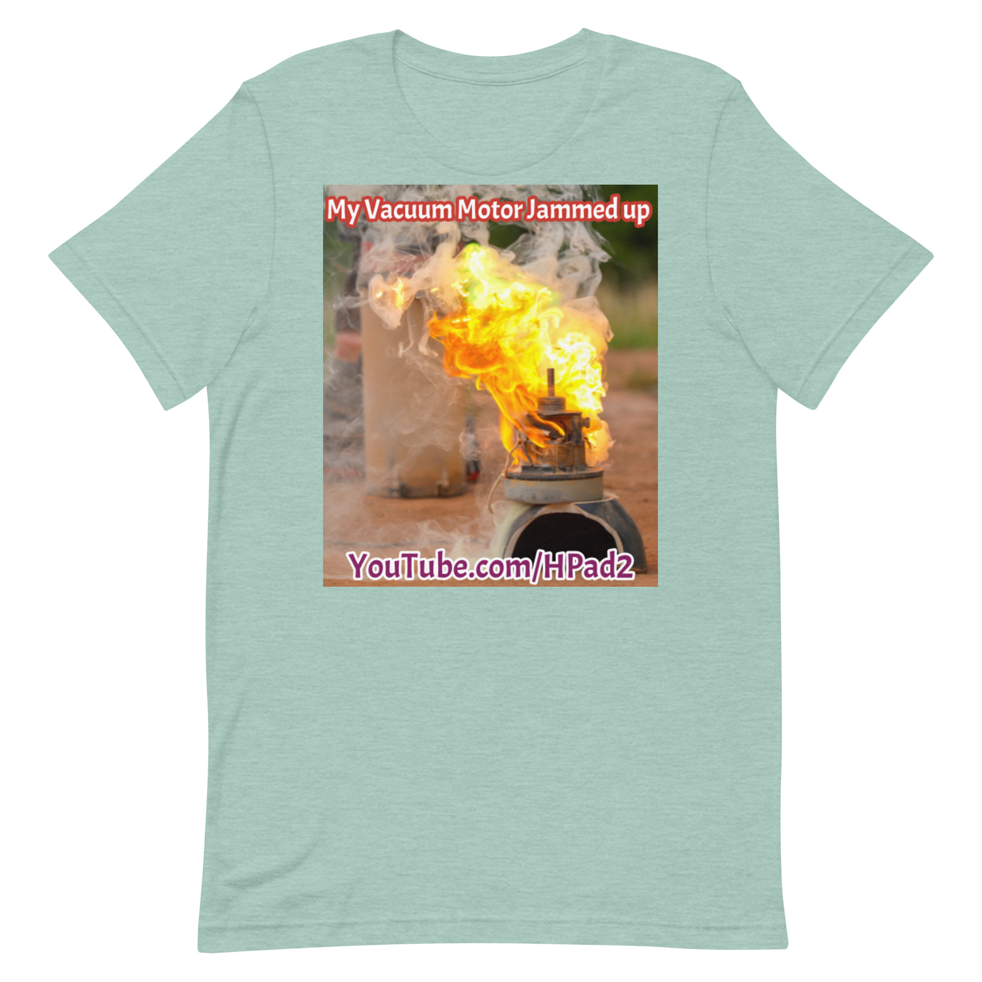 My Vacuum Motor Jammed up - T-Shirt - Image 33
