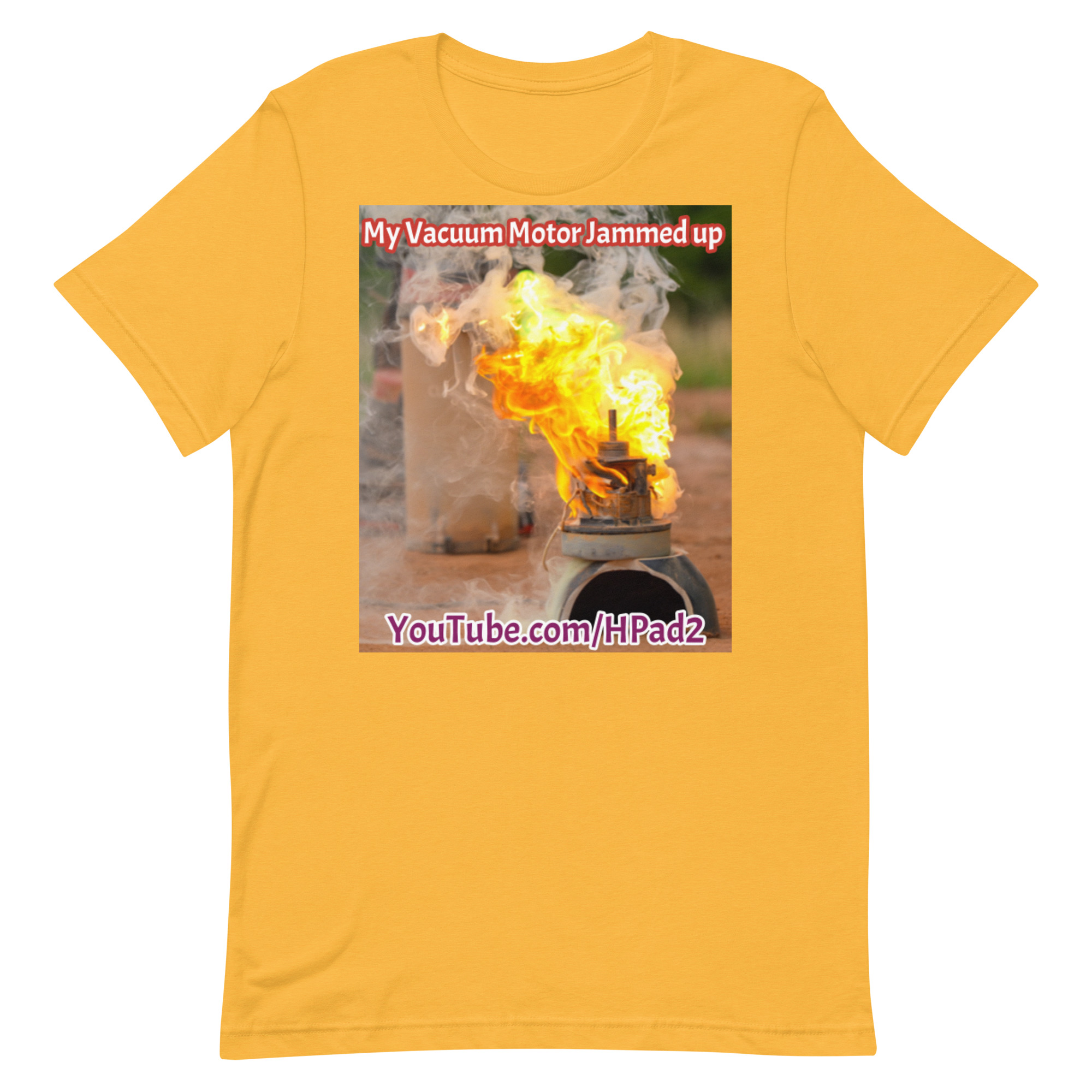 My Vacuum Motor Jammed up - T-Shirt - Image 94