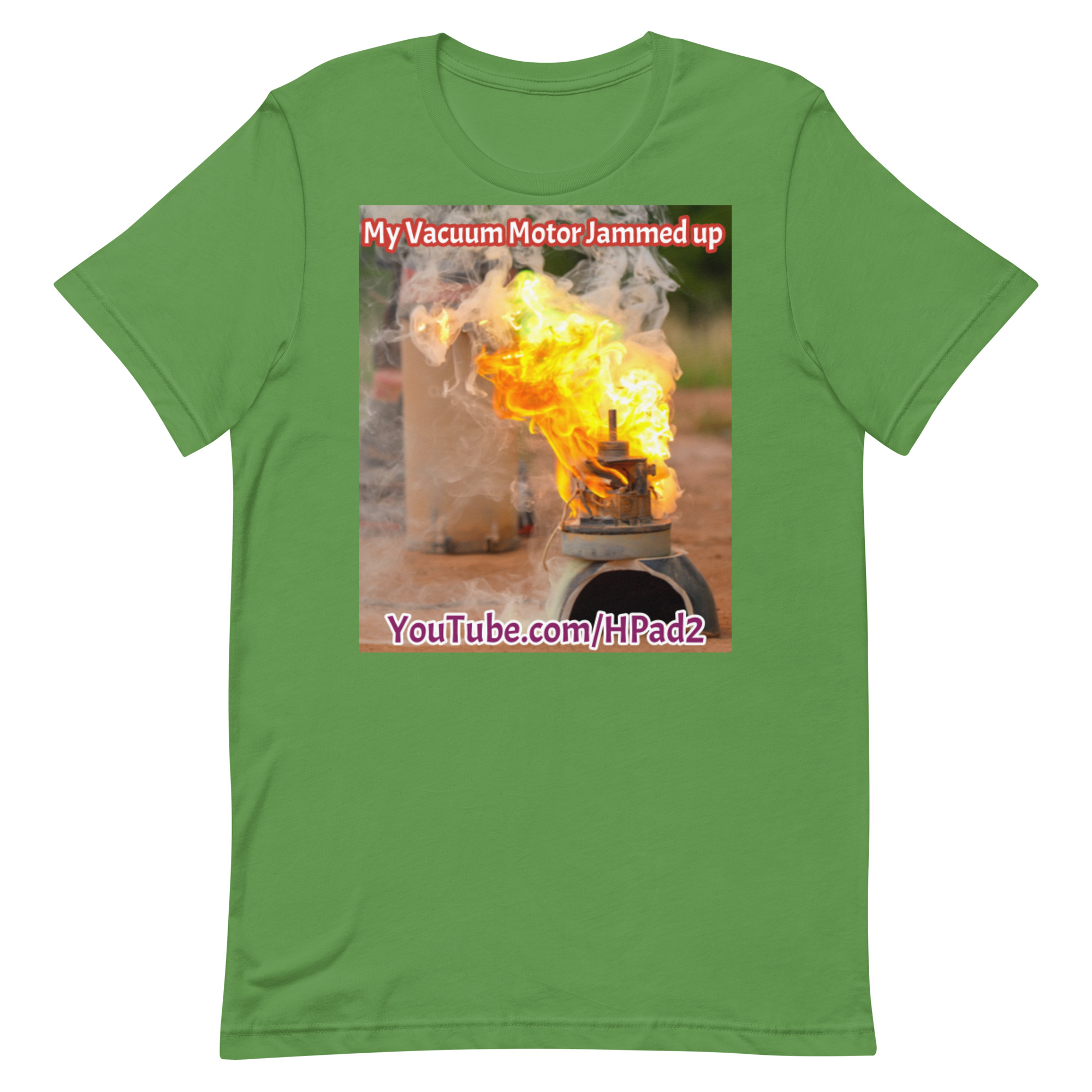 My Vacuum Motor Jammed up - T-Shirt - Image 45