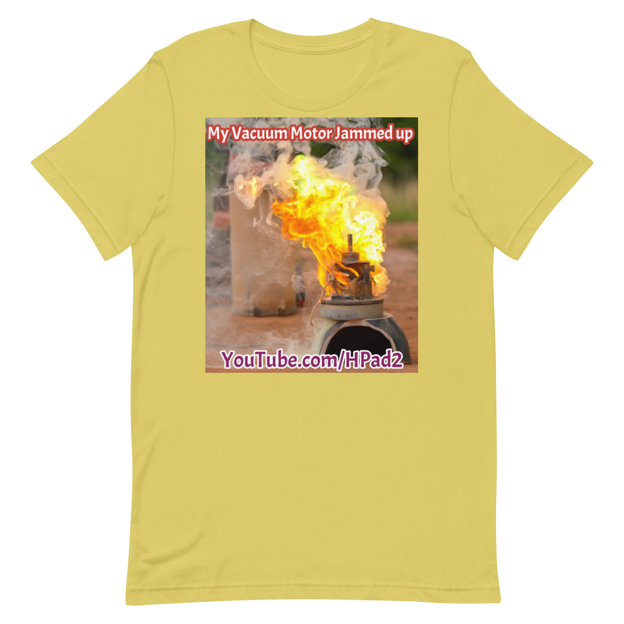 My Vacuum Motor Jammed up - T-Shirt - Image 67