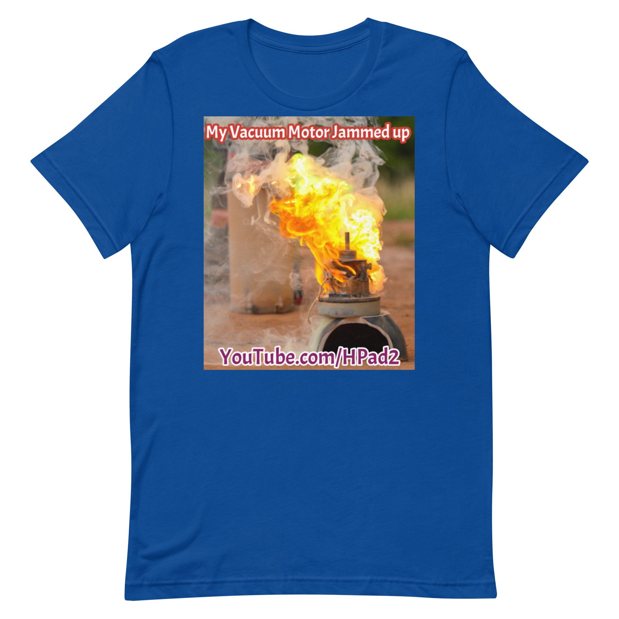 My Vacuum Motor Jammed up - T-Shirt - Image 70